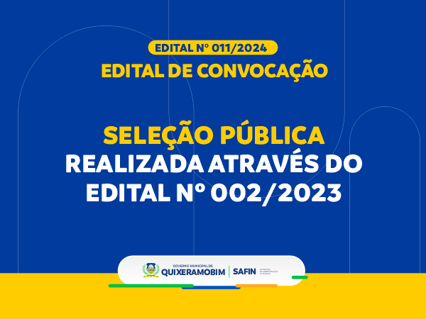 EDITAL DE CONVOCAÇÃO Nº 011/2024