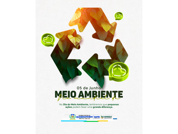 Dia 05 de Junho: Dia Mundial do Meio Ambiente