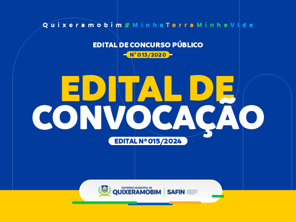 Edital de convocação Nº 015/2024 do Concurso Público de edital Nº 013/2020